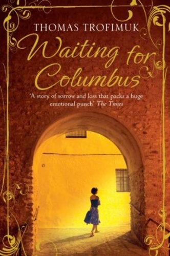 Waiting for Columbus