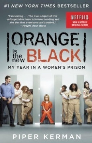 Orange Is The New Black: My Year In A Women's Prison