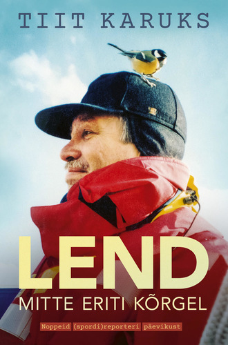 Lend mitte eriti kõrgel