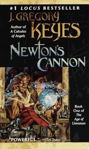 Newton's Cannon (Age of Unreason 1)