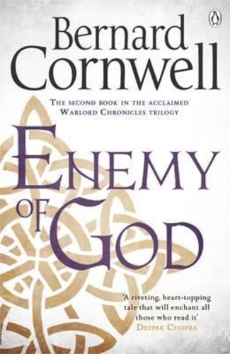 Enemy of God [The Warlord Chronicles #2]