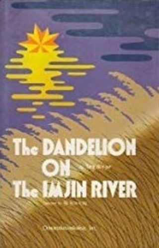 The Dandelion on the Imjin River