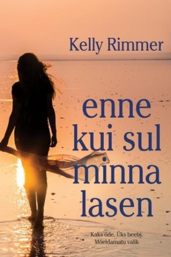 Enne kui sul minna lasen
