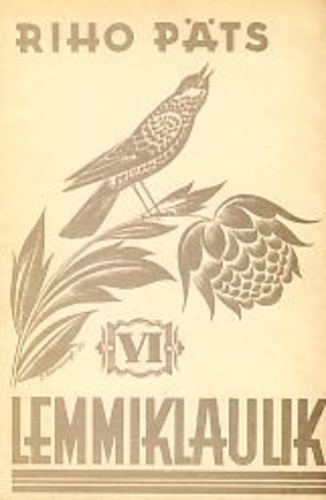 Lemmiklaulik. VI : algkooli VI kl. ja keskkooli II-III kl. lauluvara