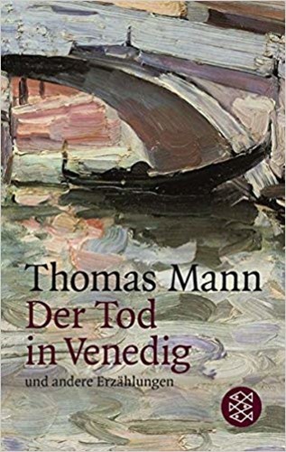 Der Tod in Venedig und andere Erzählungen