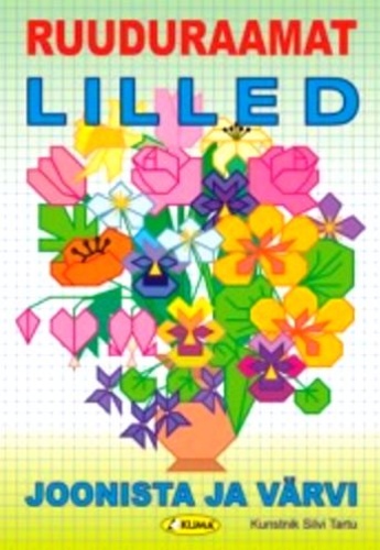 Ruuduraamat. Lilled