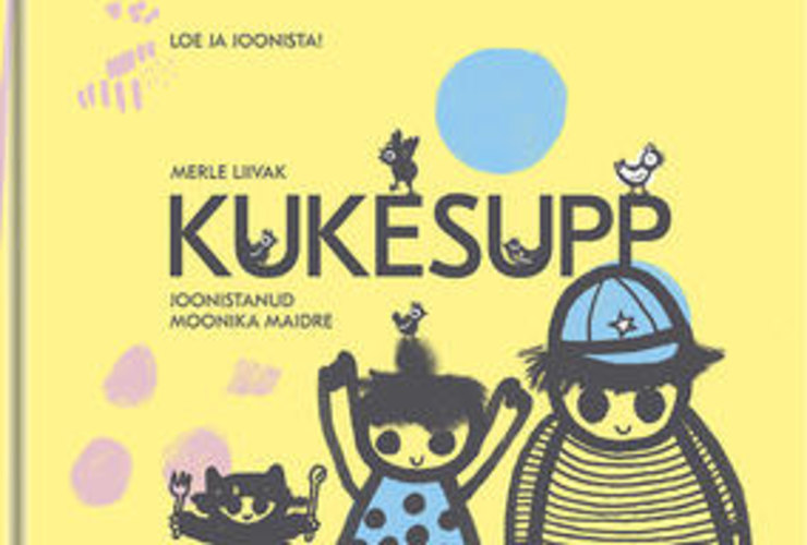 Kukesupp. Loe ja joonista!