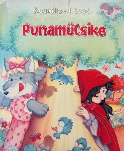 Punamütsike. Ruumilised lood