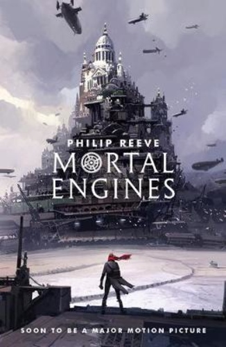 Mortal Engines [Mortal Engines #1]