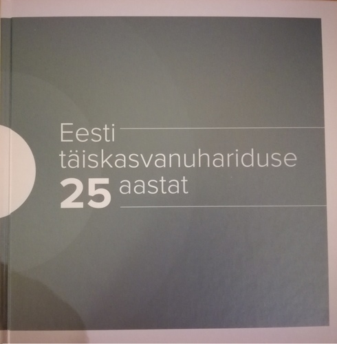 Eesti täiskasvanuhariduse 25 aastat