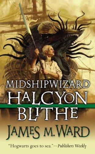Midshipwizard Halcyon Blithe (Halcyon Blithe 1)