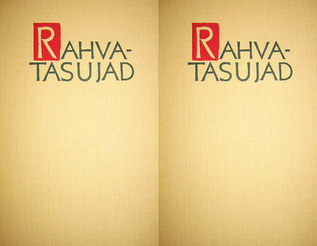 Rahvatasujad I-II. Mälestusi ja jutustusi partisanivõitlusest ning antifašistlikust liikumisest