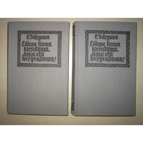 Lähme linna kirjutama, oma elu kergendama! I ja II osa