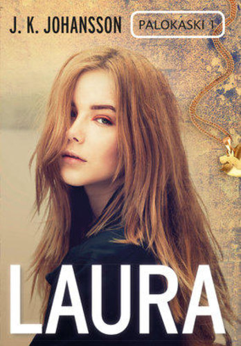 Laura. Palokaski I