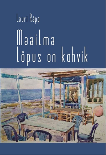 Maailma lõpus on kohvik