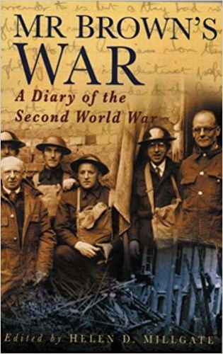 Mr.Brown's War: A Diary of the Second World War