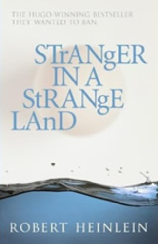 Stranger in the Strange Land