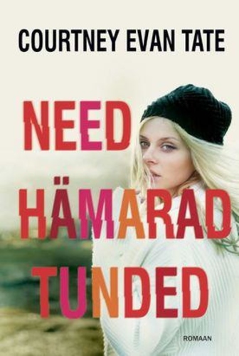 Need hämarad tunded