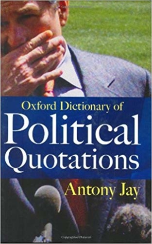 Oxford Dictionary of Political Quotations