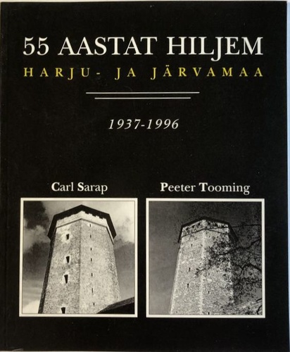 55 aastat hiljem. Harju- ja Järvamaa