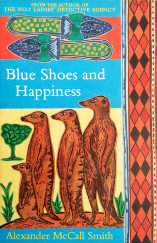 Blue Shoes and Happiness (No. 1 Ladies' Detective Agency #7)