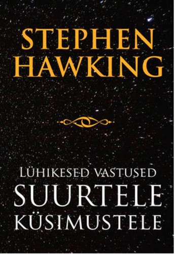 Lühikesed vastused suurtele küsimustele