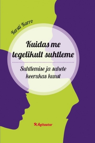 Kuidas me tegelikult suhtleme