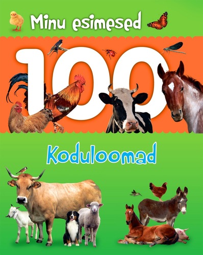 Minu esimesed 100. Koduloomad