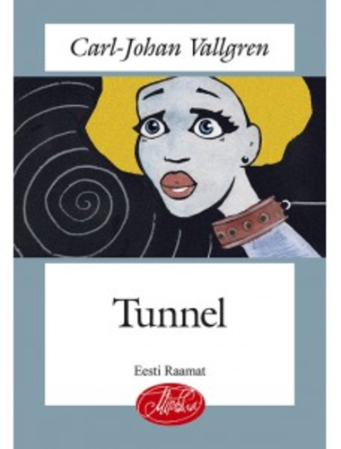 Tunnel