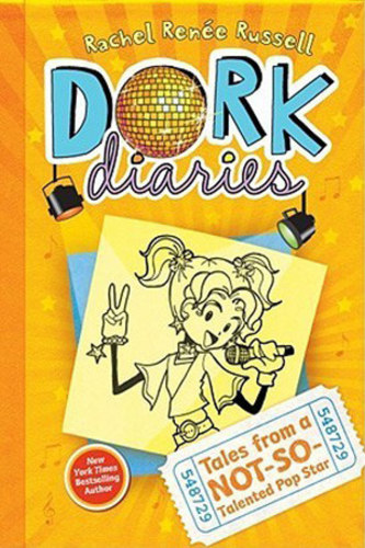 Dork Diaries Book 3: Tales from a Not-So-Talented Pop Star
