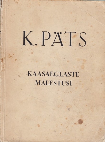 Kaasaeglaste mälestusi