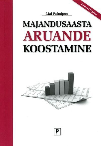 Majandusaasta aruande koostamine +cd