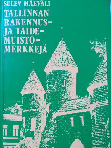 Tallinnan rakennus- ja taidemuistomerkkejä