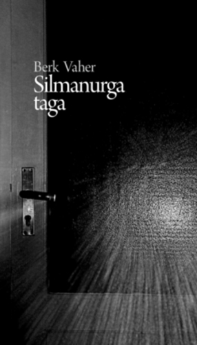 Silmanurga taga