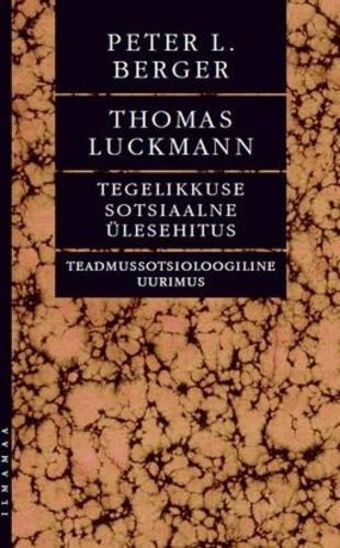 Tegelikkuse sotsiaalne ülesehitus