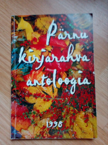 Pärnu kirjarahva antoloogia
