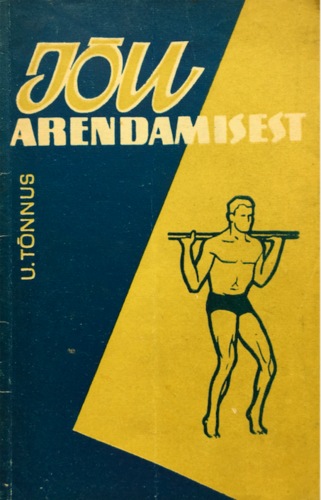 Jõu arendamisest