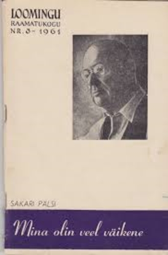 Mina olin veel väikene