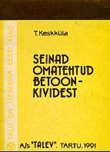 Seinad omatehtud betoonkividest