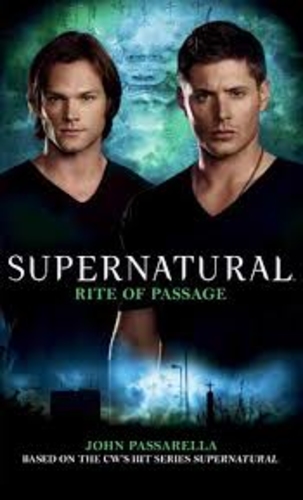Supernatural. Rite of Passage