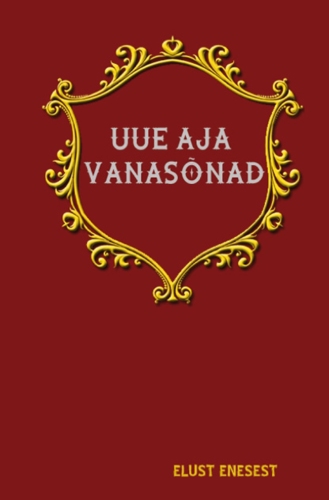 Uue Aja Vanasõnad