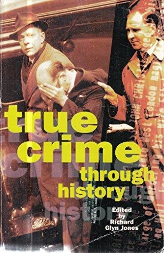 True Crime Through History