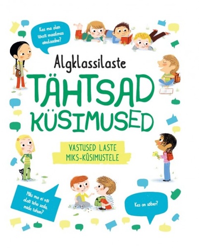 Algklassilaste tähtsad küsimused
