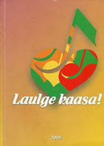 Laulge kaasa 2008