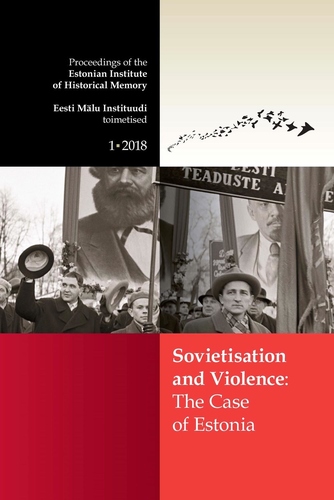 Sovietisation and Violence: The Case of Estonia