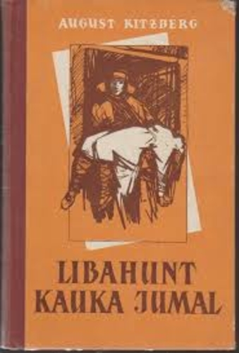 Libahunt. Kauka jumal