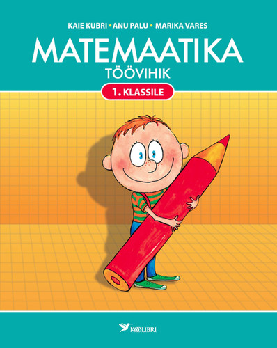 Matemaatika t öövihik 1. klassile