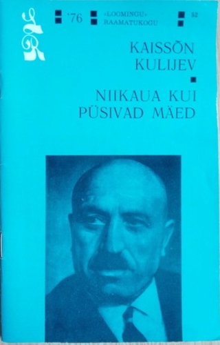 Niikaua kui püsivad mäed