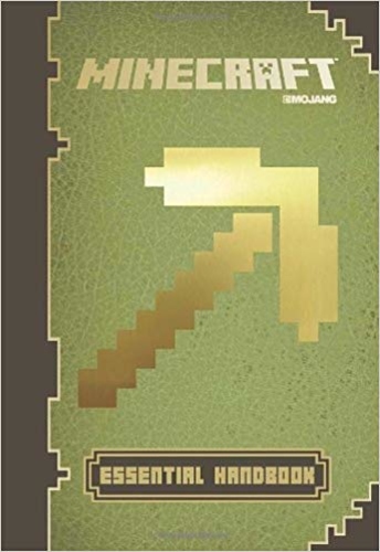 Minecraft. The Essential Handbook