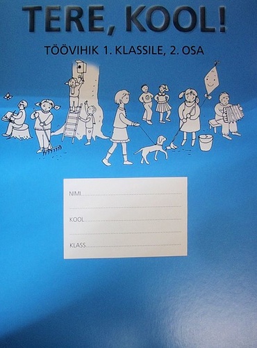 Tere, kool töövihik 1. klassile 2. osa